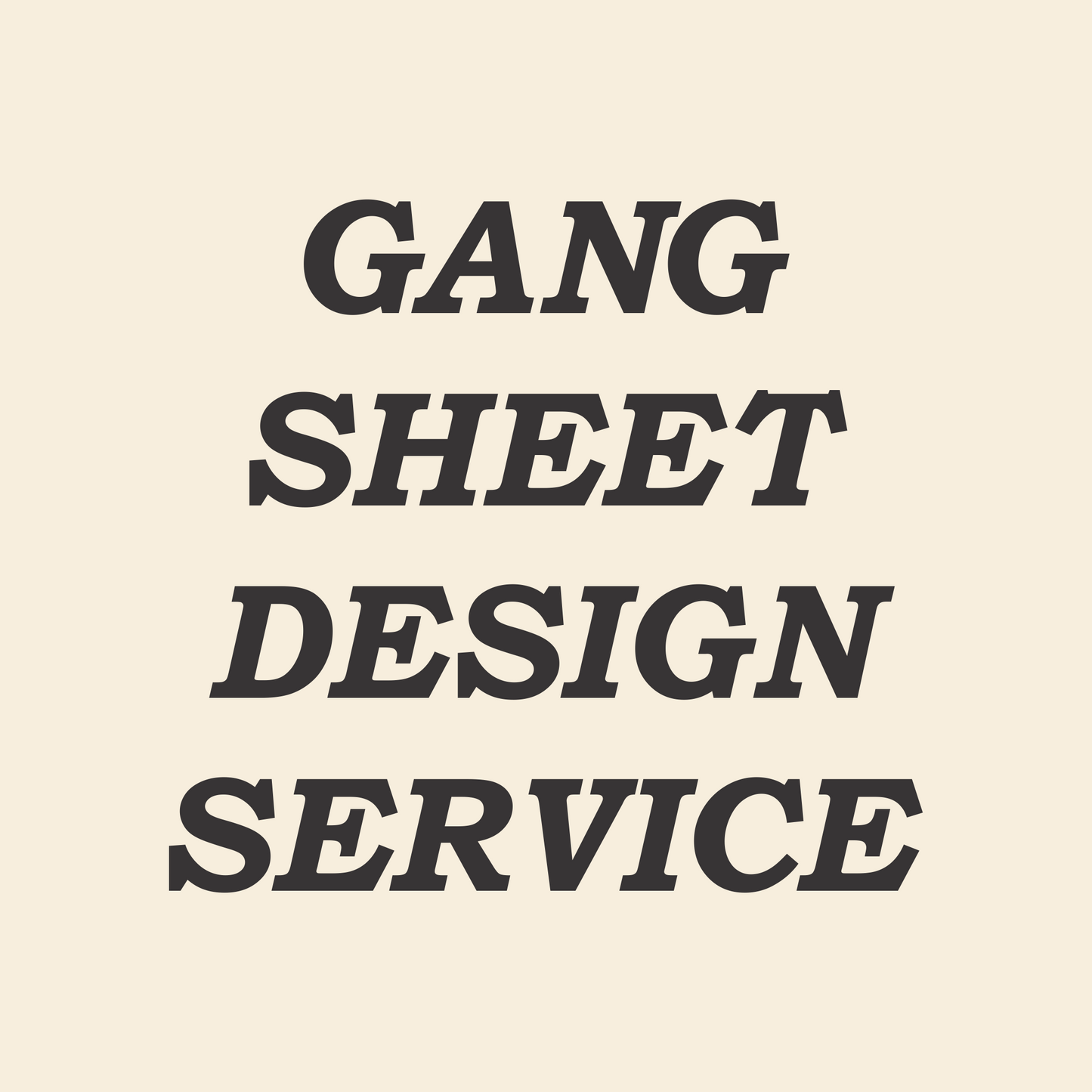 Gang Sheet Design Service