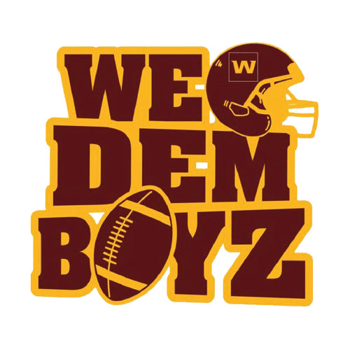Washington Commanders WE DEM BOYZ