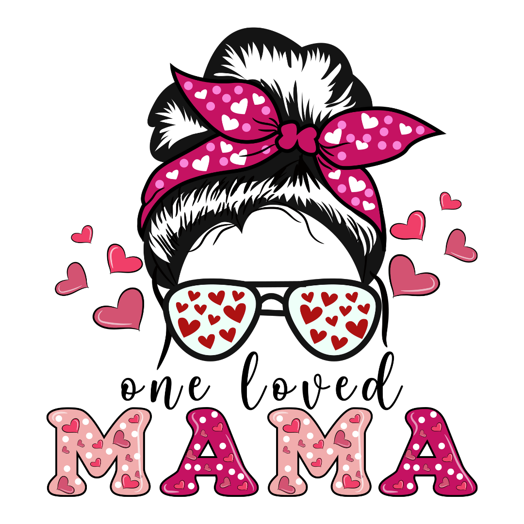 One Loved Mama Transfer