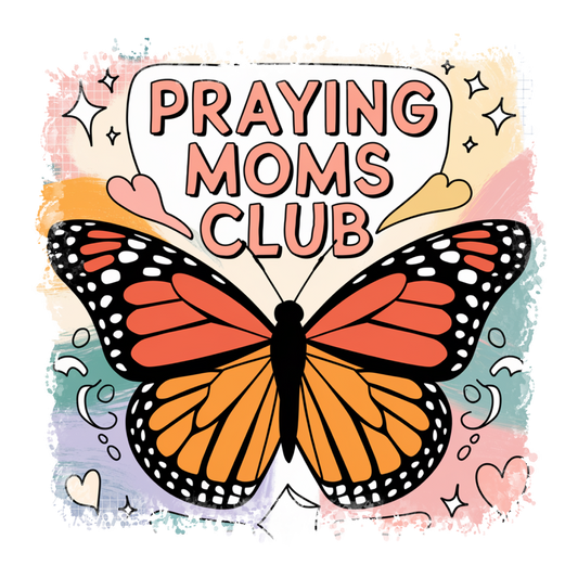 Praying Moms Club Transfer