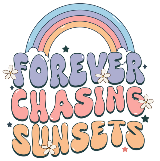 Forever Chasing Sunsets Transfer