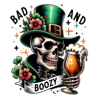 Bad And Boozy Transfer