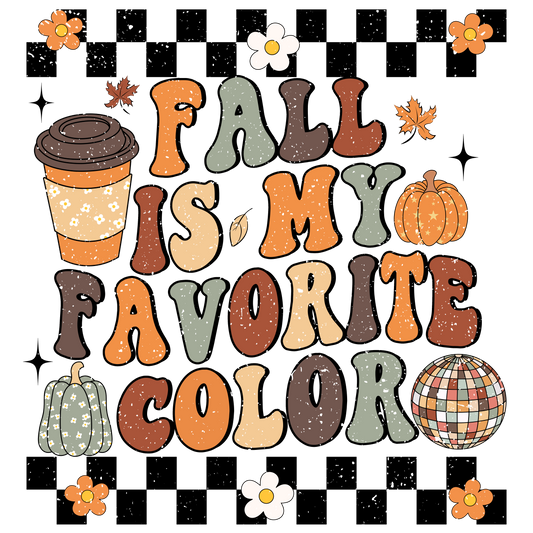 Fall is my favorite color  Transfer