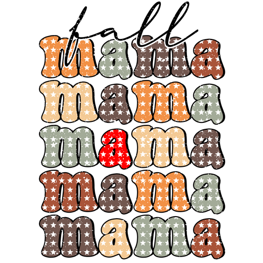 Fall Mama Transfer